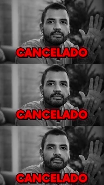 Meme repetido três vezes de um homem olhando para a câmera com a palavra CANCELADO em vermelho