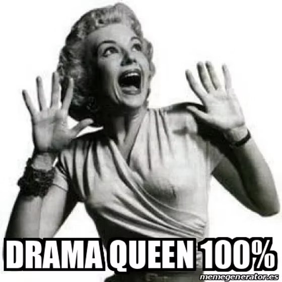 Meme com foto vintage em preto e branco: 'Drama Queen 100%'