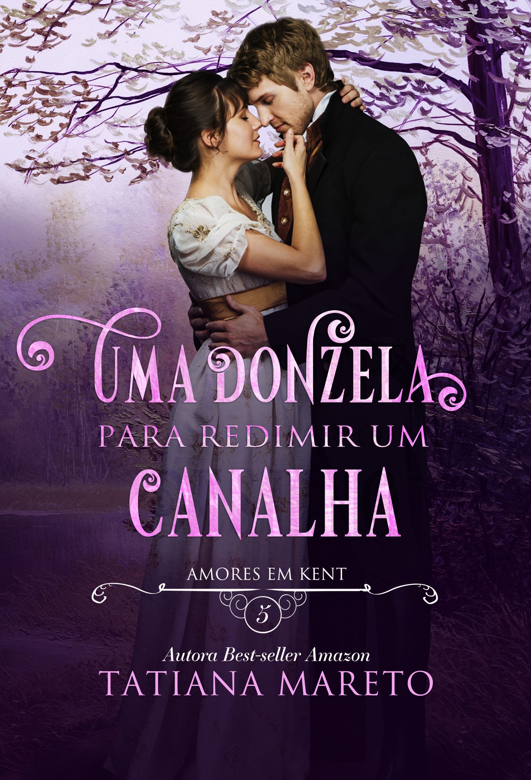 Uma Donzela para Redimir um Canalha