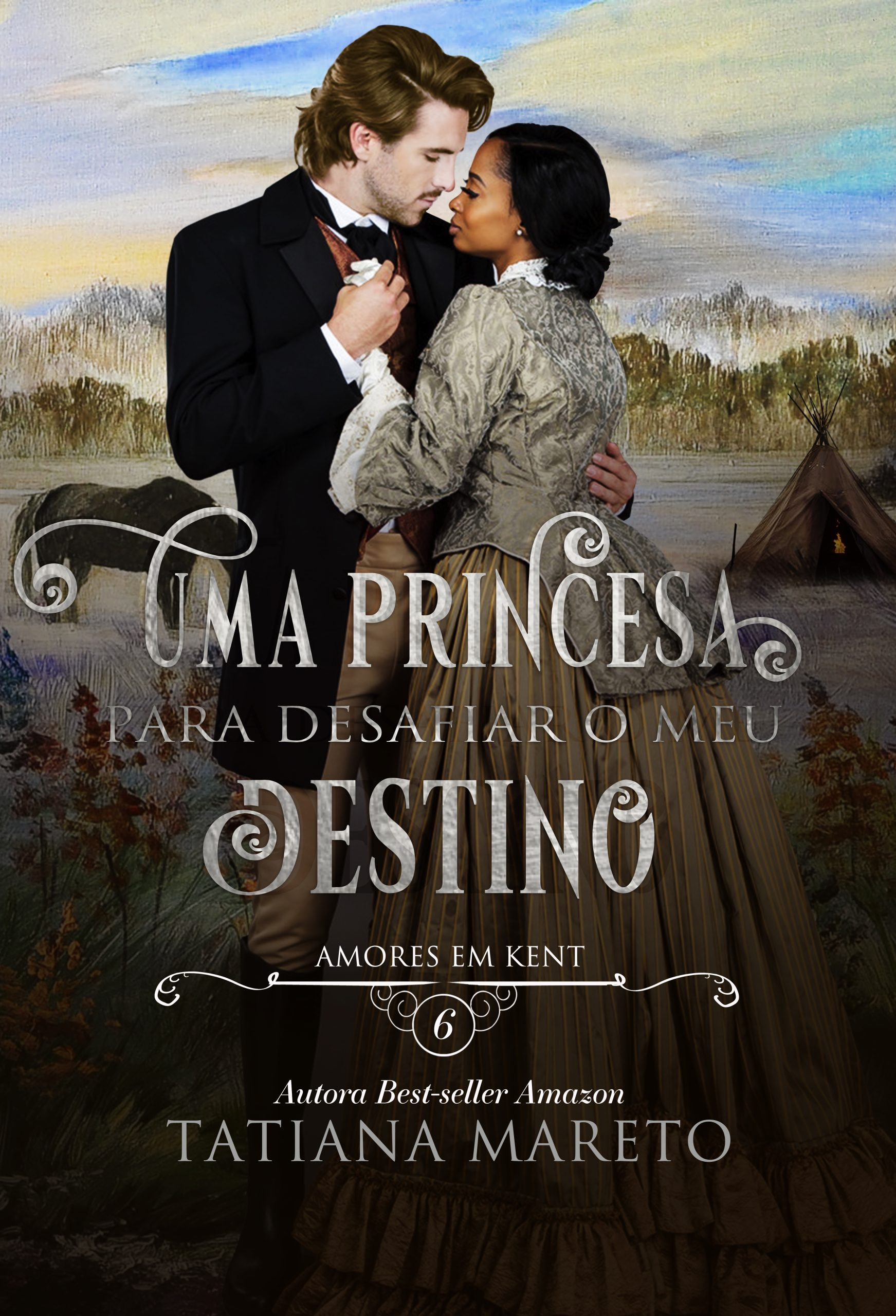 Uma Princesa para Desafiar o meu Destino